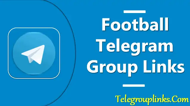 Football Telegram Group Links