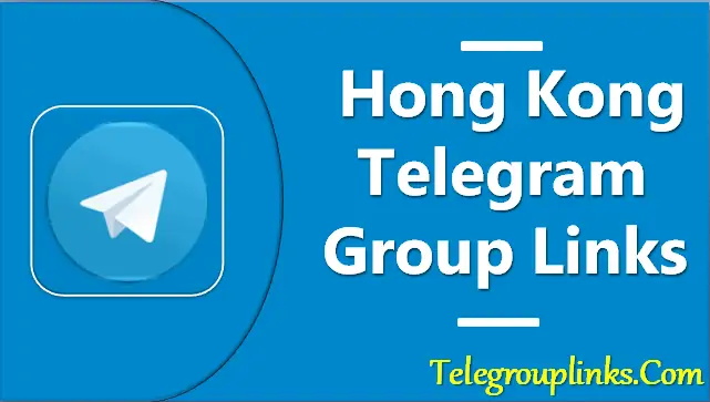 Hong Kong Telegram Group Links