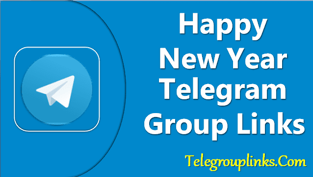Happy New Year Telegram Group Links