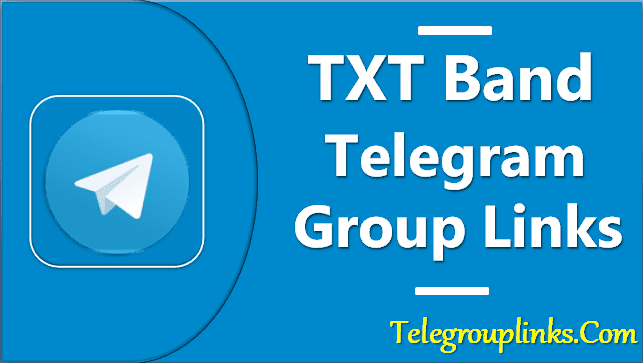 TXT Band Telegram Group Links